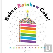 Bake A Rainbow Cake!