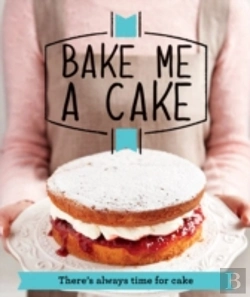 Bertrand.pt - Bake Me A Cake