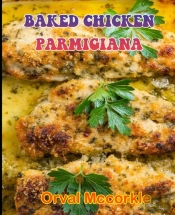 Baked Chicken Parmigiana