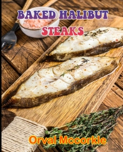 Bertrand.pt - Baked Halibut Steaks