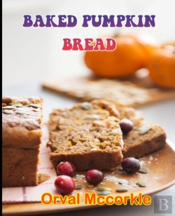 Bertrand.pt - Baked Pumpkin Bread