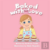 Baked With Love