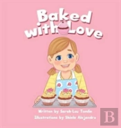 Baked With Love