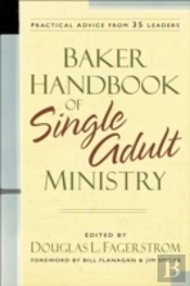 Baker Handbook Of Single Adult Ministry
