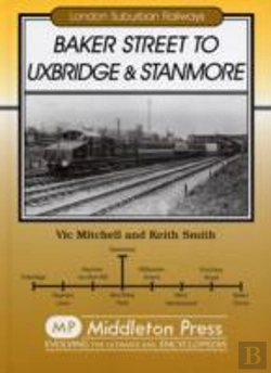 Bertrand.pt - Baker Street To Uxbridge And Stanmore
