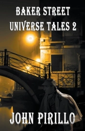 Baker Street Universe Tales 2