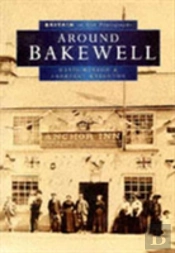 Bakewell In Old Photographs