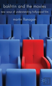 Bakhtin And The Movies