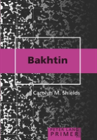 Bakhtin Primer