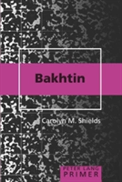 Bakhtin Primer