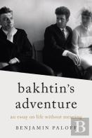 Bakhtin'S Adventure