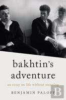 Bakhtin'S Adventure