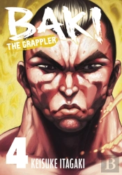 Baki The Grappler Vol. 4