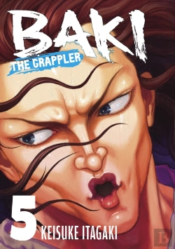Bertrand.pt - Baki The Grappler Vol. 5