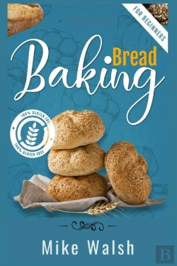Bertrand.pt - Baking Bread For Beginners
