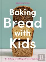 Baking Bread With Kids