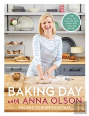 Baking Day With Anna Olson