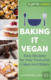 Baking It Vegan