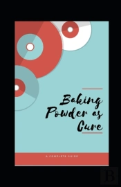 Baking Powder As Cure