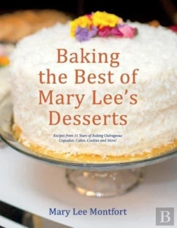 Bertrand.pt - Baking The Best Of Mary Lee'S Desserts
