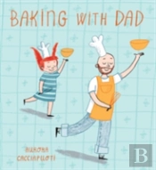 Baking With Dad