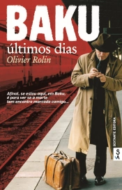 Baku, últimos dias
