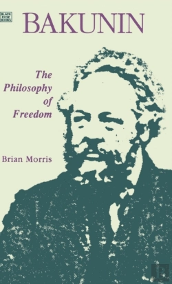 Bertrand.pt - Bakunin: Philosophy Of Freedom