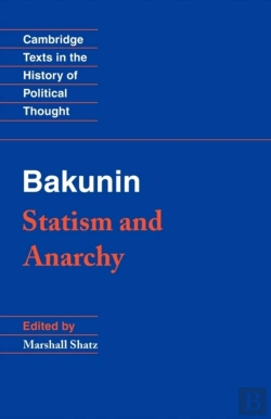 Bertrand.pt - Bakunin: Statism And Anarchy