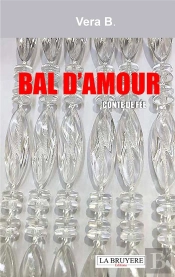 Bal D'Amour : Conte De Fée
