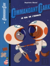 Bal De L'Espace - Commandant Clark N2