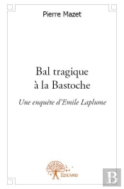 Bal Tragique A La Bastoche