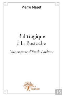 Bertrand.pt - Bal Tragique A La Bastoche