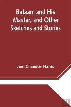 Bertrand.pt - Balaam And His Master, And Other Sketches And Stories