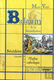 Balaam & La Benediction