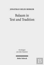 Balaam In Text And Tradition
