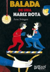 Balada De Una Nariz Rota