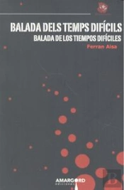 Balada Dels Temps Dificils