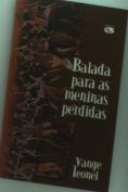 Balada Para As Meninas Perdidas