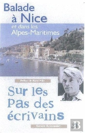 Balade A Nice Et Dans Les Alpes-Maritimes