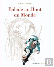 Balade Au Bout Du Monde - Cycle 1 : Intégrale Vol.1 : Tomes 1 À 4