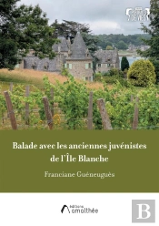 Balade Avec Les Anciennes Juvénistes De L'Ile Blanche