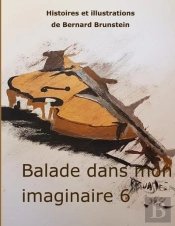 Balade Dans Mon Imaginaire 6