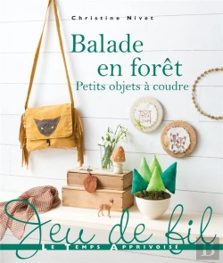 Bertrand.pt - Balade En Foret Petits Objets A Coudre