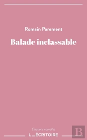 Balade Inclassable