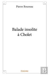 Balade Insolite À Cholet