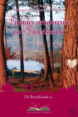 Bertrand.pt - Balades Amoureuses En Broceliande