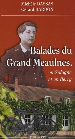 Bertrand.pt - Balades Au Pays Du Grand Meaulnes En Sologne Et En Berry