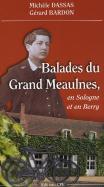 Balades Au Pays Du Grand Meaulnes En Sologne Et En Berry