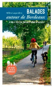 Balades Autour De Bordeaux