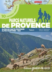 Balades Dans Les Parcs Naturels De Provence Tome 2 (Édition 2022)